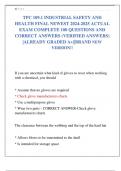 TPC 109&period;1 INDUSTRIAL SAFETY AND  HEALTH FINAL NEWEST 2024-2025 ACTUAL  EXAM COMPLETE 100 QUESTIONS AND  CORRECT ANSWERS &lpar;VERIFIED ANSWERS&rpar;  &vert;ALREADY GRADED A&plus;&vert;&vert;BRAND 