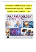 TEST BANK FOR ADAM&rsquo;S PHARMACOLOGY FOR NURSES&colon; A PATHOPHYSIOLOGIC APPROACH&comma; &vert;7TH EDITION &vert;All Chapters Covered &comma;Latest Edition ISBN&colon; 9780138097042