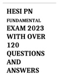 HESI PN FUNDAMENTAL EXAM 2023 WITH OVER 120 QUESTIONS AND ANSWERS