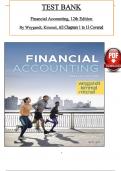 Test Bank - Financial Accounting&comma; 12th Edition By Weygandt&comma; Kimmel and Mitchell&comma; All 13 Chapters Covered&comma; Verified Latest Edition