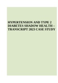 Arun Patel Hypertension And Type 2 Diabetes Shadow Health- Transcript