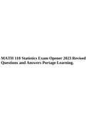 MATH 110 Statistics Exam Opener 2023 Revised Questions and Answers Portage Learning&period;