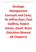 Strategic Management Concepts and Cases, 4e Jeffrey Dyer, Paul Godfrey, Robert Jensen, David  Bryce (Solutions Manual)