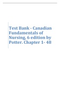 Test Bank for Canadian Fundamentals of Nursing 6th Edition by Potter | all chapters 1-48 (questions & answers) A+ guide