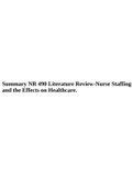 Summary NR 490 Literature Review-Nurse Staffing and the Effects on Healthcare.
