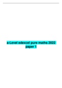 A-Level Edexcel Pure Maths Paper 1 2022