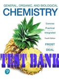 TEST BANK for General, Organic, and Biological Chemistry 4th Edition by Laura Frost and S. Deal. ISBN 9780135169681, 0135169682. All Chapters 1-12. (Complete Download).  