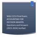 WGU C213 Final Exam; ACCOUNTING FOR DECISION MAKERS Questions And Answers (2023-2024) Verified