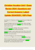 Christian Vocation Unit 1 Exam Review 2024 &vert; Questions and Correct Answers &vert; Latest Update 2024&sol;2025 &vert; 100&percnt; Pass
