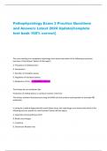 Pathophysiology Exam 3 Practice Questions and Answers Latest 2024 Update&lpar;Complete test bank 100&percnt; correct&rpar;