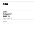 aqa GCSE CHEMISTRY (8462/1H) Paper 1 Higher Tier June 2022 Mark Scheme & Question Paper.