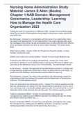 Nursing Home Administration Study Material -James E Allen &lpar;Books&rpar; Chapter 1 NAB Domain&colon; Management Governance&comma; Leadership&colon; Learning How to Manage the Health Care Organization 2023