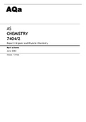 aqa AS CHEMISTRY (7404/2) Paper 2 Organic and Physical Chemistry June 2022 OFFICIAL Mark scheme & Question Paper.