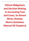 Ethical Obligations and Decision Making in Accounting Text and Cases 5th Edition By Steven  Mintz, Roselyn  Morris (Solutions Manaual)