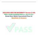 2023/2024 HESI OB MATERNITY Version 2 (V2) REAL EXAM GUARANTEED A+ (All 55 Q’s)– Brand New Q&As! Guaranteed Pass A+ Questions & Answers