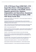 CTR, CTR Exam Prep (CRM P&P), CTR Exam Blue Book, CTR Organizations, CTR seer educate, CTR EXAM, Cancer Registry general info, Registry Organization and Operations, Questions from Cancer Management Book, CRM P&P Study Guide 2023