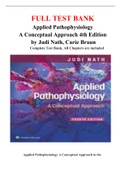 Test Bank For Applied Pathophysiology A Conceptual Approach 4th Edition by Judi Nath, Carie Braun 9781975179199