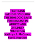 TEST BANK PATHOPHYSIOLOGY THE BIOLOGIC BASIS FOR DISEASE IN ADULTS AND CHILDREN 9th Edition Kathryn L&period; McCance&comma; Sue E&period; Huether &lpar;All Chapters Covered&rpar;