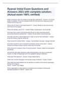 Ryanair Initial Exam Questions and Answers 2023 with complete solution;(Actual exam 100% verified)