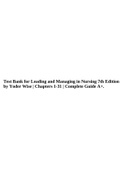 Test Bank for Leading and Managing in Nursing 7th Edition by Yoder Wise | Chapters 1-31 | Complete Guide A+.
