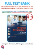 Test Bank For Medical Terminology in a Flash&excl; 4th Edition By Lisa Finnegan 9780803689534 Chapter 1-14 Complete Guide &period;