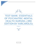 TEST BANK&colon; ESSENTIALSOF PSYCHIATRIC MENTALHEALTH NURSING &lpar;3RDEDITION BY VARCAROLIS&rpar; GRADED A PLUS