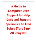 A Guide to Computer User Support for Help Desk and Support Specialists 6th Edition By Fred Beisse (Test Bank All Chapters, 100% Original Verified, A+ Grade)