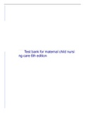 Test bank for maternal child nursing care 6th edition