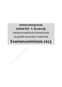 Samenvatting boek KARAKTER - Ferdinand Bordewijk Nederlands literatuuropdracht 3e graad secundair onderwijs Examencommissie 2023