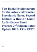 Test Bank: Psychotherapy for the Advanced Practice Psychiatric Nurse, Second Edition: A How-To Guide for Evidence- Based Practice 2nd Edition Latest Update 100% CORRECT 