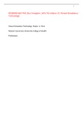 NURSING MS C922_Roz Template _APA 7th edition (2) Virtual Simulation Technology ,100% CORRECT