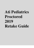 Ati Pediatrics Proctored  2019 Retake Guide