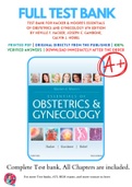 Test Bank For Hacker & Moore's Essentials of Obstetrics and Gynecology 6th Edition By Neville F. Hacker, Joseph C. Gambone, Calvin J. Hobel 9781455775583 Chapter 1-42 Complete Guide .