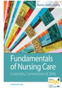 TEST BANK FOR FUNDAMENTALS OF NURSING CARE CONCEPTS&comma; CONNECTIONS & SKILLS 3RD EDITION BURTON ALL CHAPTERS COMPLETE GUIDE VERIFIED AND RATED A&plus;&period;