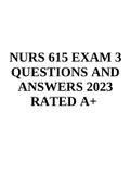 NURS 615 EXAM 3 QUESTIONS AND ANSWERS 2023 RATED A+ 