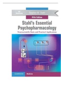 TEST BANK STAHL'S ESSENTIALS PSYCHOPHARMACOLOGY 5TH EDITION ALL CHAPTERS COMPLETE,A + RATED AND 100% VERIFIED.