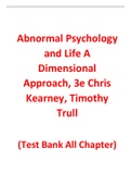 Abnormal Psychology and Life A Dimensional Approach 3rd Edition By Chris Kearney, Timothy Trull (Test Bank)