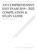  ATI COMPREHENSIVE EXIT EXAM 2019 – 2022 COMPILATION & STUDY GUIDE 100% VERIFIED BEST FOR 2023