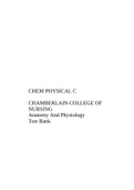NR601 CHEM PHYSICAL C CHAMBERLAIN COLLEGE OF NURSING Anatomy And Physiology Test Bank