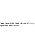 EMT Fisdap Final Exam Test Prep&lpar;2022-2023&rpar;With Complete Solutions&comma; West Coast EMT Block 1 Exam With Correct Answers 2023&comma; JB LEARNING&colon; EMT FINAL EXAM&colon; 100&percnt; Verified Questions & Answers Latest 2022&sol;2023 Guaranteed A&plus; Score & West Coast EMT Block 2 Exam 202