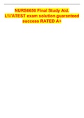 NURS6650 Final Study Aid&period; L'ATEST exam solution guaranteed success RATED A&plus;