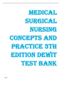 Medical Surgical Nursing Concepts and Practice 3rd Edition deWit TEST BANK | Complete Guide A+