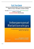 Interpersonal Relationships Professional Communication Skills for Nurses 7th Edition Arnold Test Bank | Complete Guide A+
