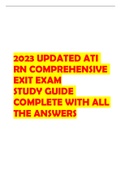 2023 UPDATED ATI RN COMPREHENSIVE EXIT EXAM STUDY GUIDE COMPLETE WITH ALL THE ANSWERS