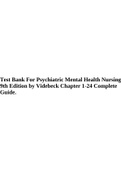 Test Bank For Psychiatric Mental Health Nursing 9th Edition by Videbeck Chapter 1-24 Complete Guide.