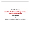 Test Bank For Gould's Pathophysiology for the Health Professions 7th Edition By Karin C. VanMeter, Robert J. Hubert