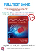 Test Bank For Pharmacology: Connections to Nursing Practice 4th Edition By Michael P. Adams; Carol Quam Urban 9780135949221 Chapter 1-75 Complete Guide .