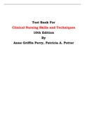 Test Bank For Clinical Nursing Skills and Techniques  10th Edition By Anne Griffin Perry, Patricia A. Potter