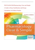 Test Bank For Pharmacology Clear and Simple A Guide to Drug Classifications and Dosage Calculations  4th  Edition Watkins