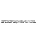 ATI NUTRIATION RETAKE EXAM QUESTIONS AND ANSWERS 300 QUESTIONS AND ANSWERS&period;